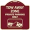 Signmission Tow Away Zone Private Parking W/ Car Towing Heavy-Gauge Aluminum Sign, 18" x 18", BU-1818-22802 A-DES-BU-1818-22802 - alternate 1